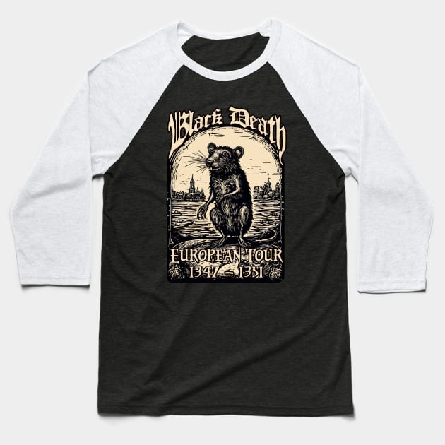 Black Death on Tour Baseball T-Shirt by Hiraeth Tees